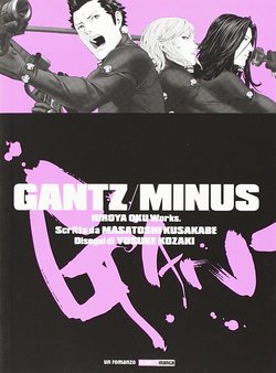 Truyện tranh Gantz/Minus (Light Novel)